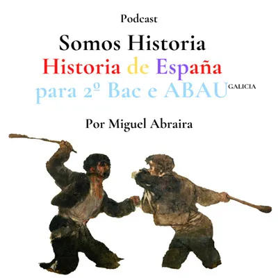 Logo de Somos Historia: Historia de España para 2Bac e ABAU Galicia